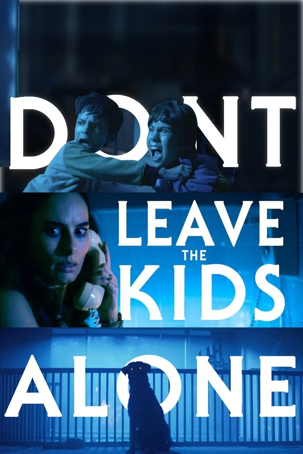 Don't Leave the Kids Alone Poster 1