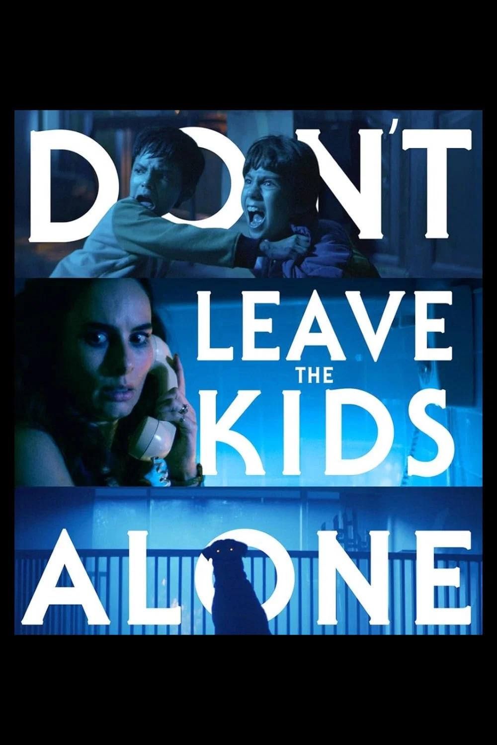 Don't Leave the Kids Alone Poster 3